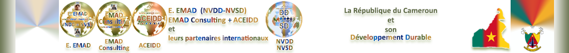 E EMAD, La NVDD et la République du Cameroun et son Développement Durable