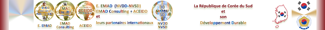 E. EMAD, la NVDD, la République de Corée du Sude et son Développement Durable