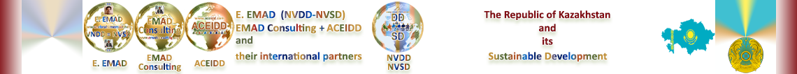 E. EMAD, EMAD Consulting, ACEIDD, the NVSD, the R. of kazakhstan and its Sustainable Development