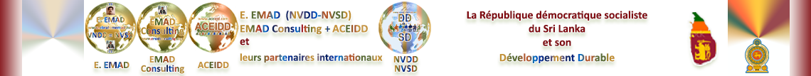 E. EMAD, la NVDD, la R. du Srilanka et son Développement Durable