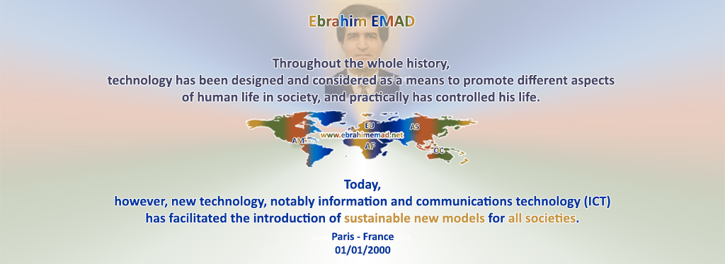 Ebrahim EMAD et les Nouvelles Technologies
