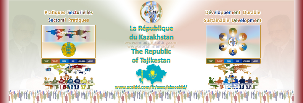 E. EMAD, EMAD Consulting, ACEIDD, la R. du kazakhstan et son Développement Durable