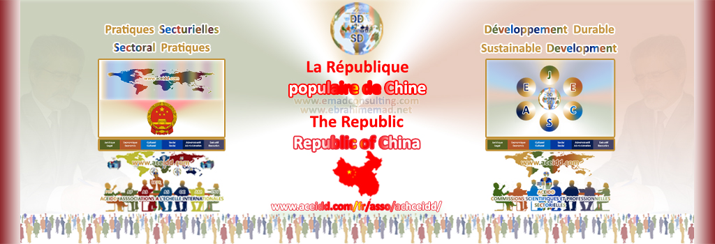 E. EMAD, EMAD Consulting, ACEIDD, la République populaire de Chine et son Développement Durable