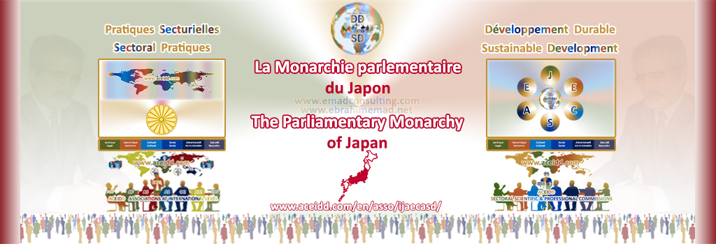 E. EMAD, EMAD Consulting, ACEIDD, the NVSD, the Parliamentary Monarchy of Japan & its Sustainable  Development